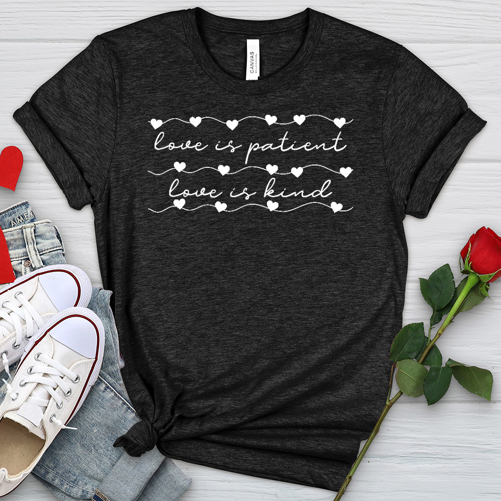 Love Is Patient Heart Strings Heathered Tee