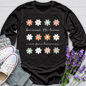 Because He Lives Boho Flowers Long Sleeve Tee