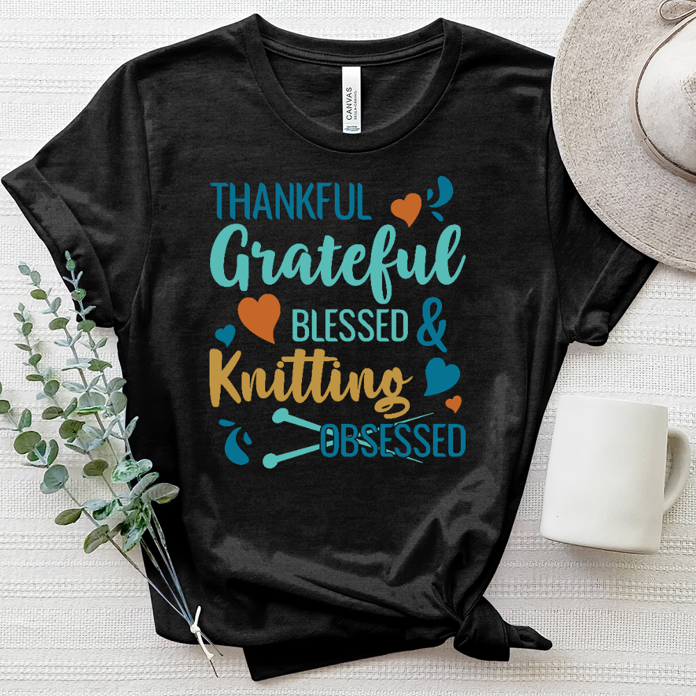 Thankful & Knitting Obsessed Heathered Tee