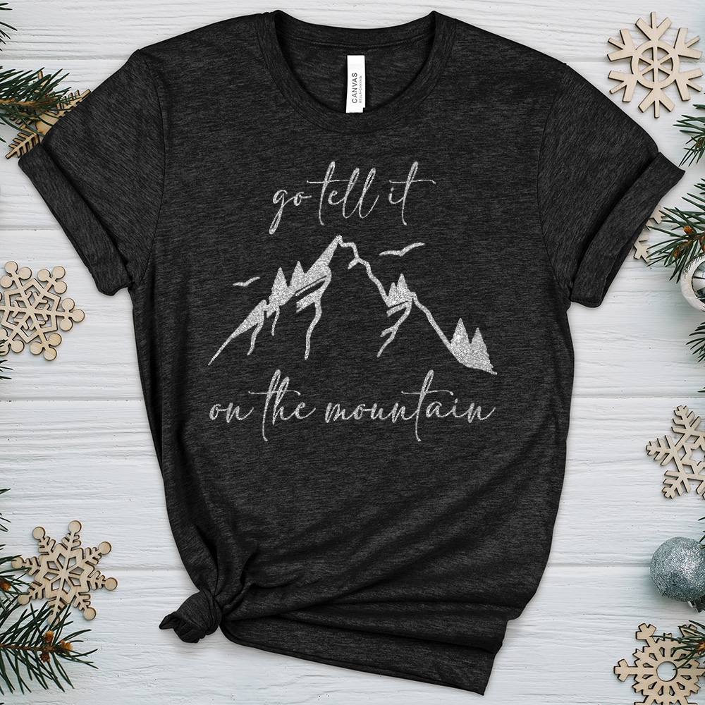 Go Tell It On The Mountain Heathered Tee