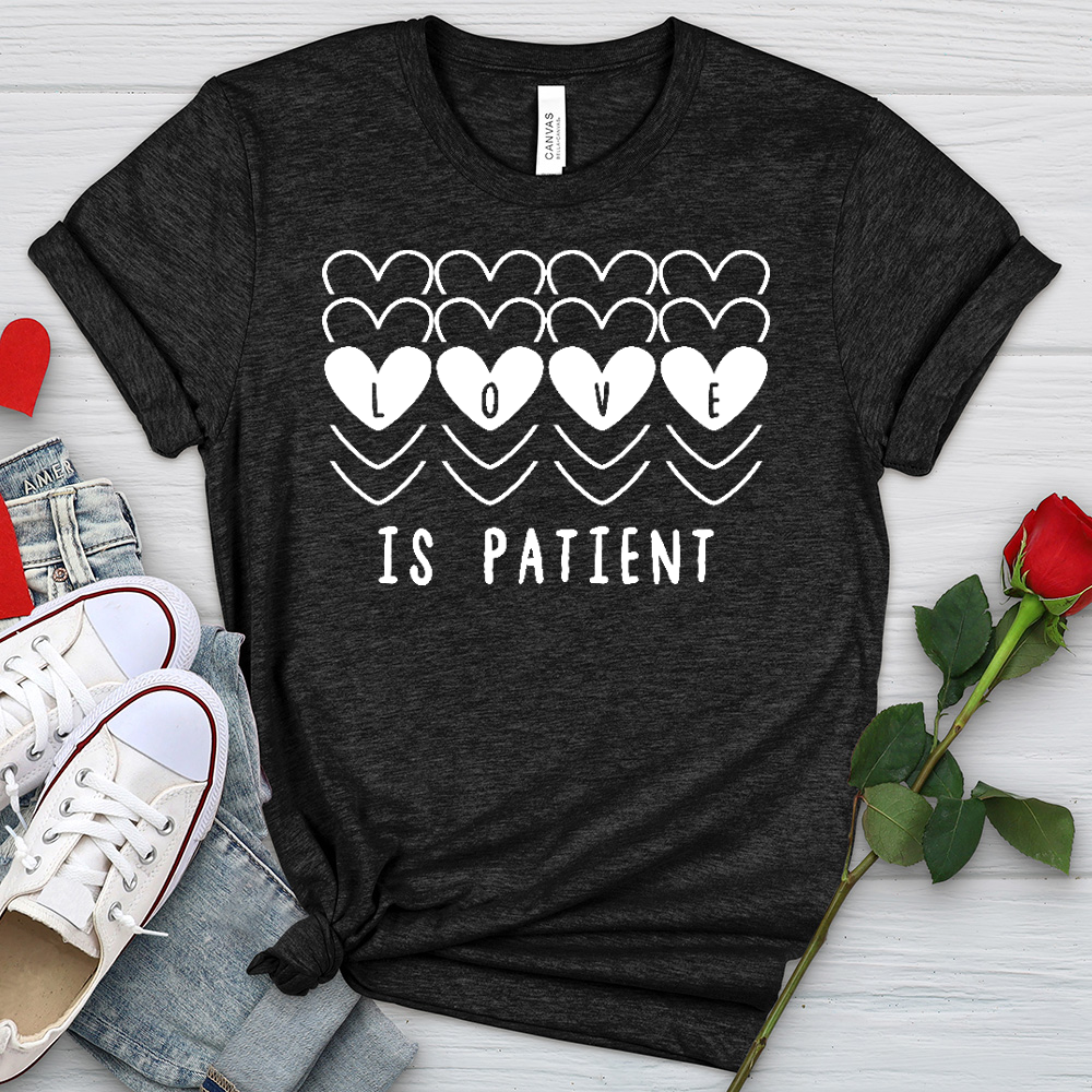 Love Is Patient Hearts Heathered Tee