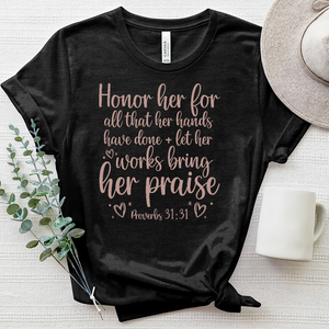 Honor Her Proverbs 31 31 Heathered Tee