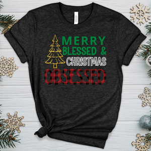 Merry Blessed and Christmas Obsessed Heathered Tee