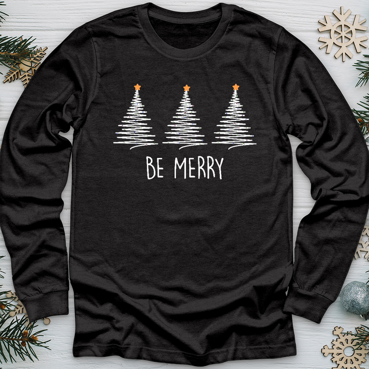 Be Merry Long Sleeve Tee