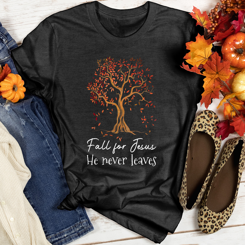Fall for Jesus He Never Leaves Heathered Tee