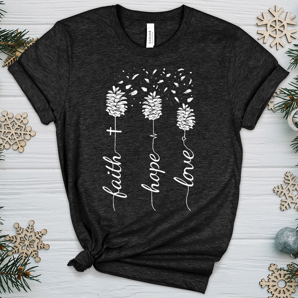 Faith Hope Love Pinecones Heathered Tee