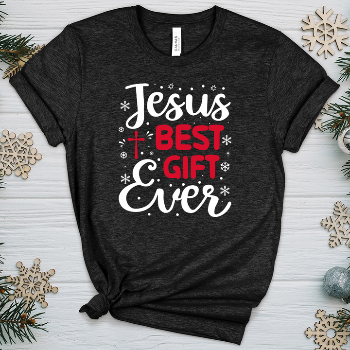 Jesus Best Gift Ever Heathered Tee