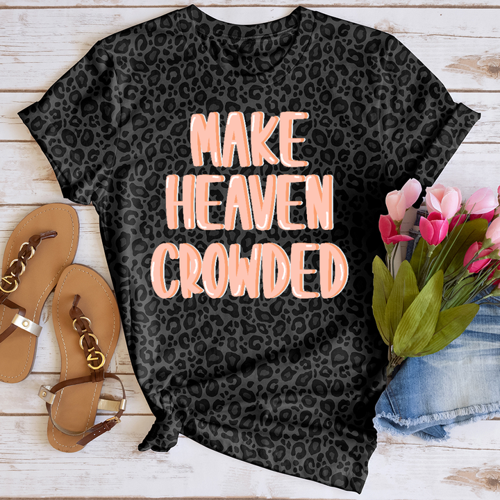 Make Heaven Crowded Leopard Tee