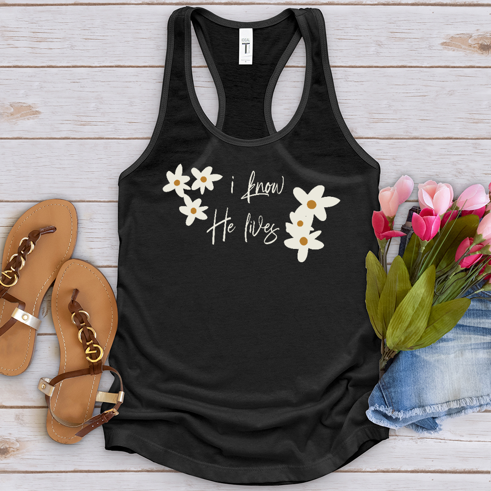Because He Lives Cute Daisies Tank Top