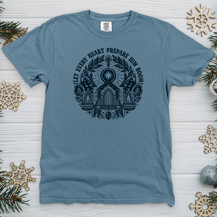 Let Every Heart Prepare Him Room Heavy Cotton Comfort Colors Tee