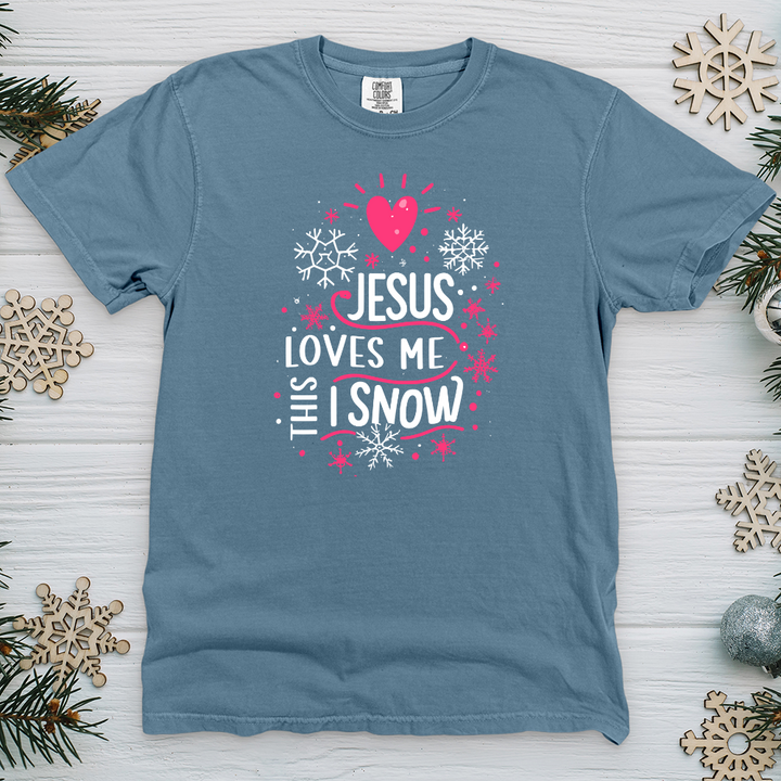 Jesus Loves Me This I Snow Heavy Cotton Comfort Colors Tee