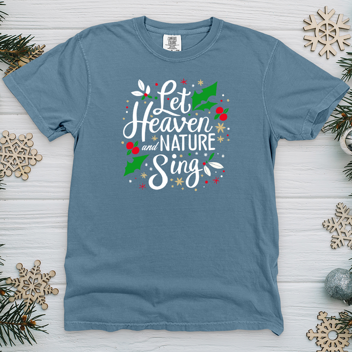 Let Heaven and Nature Sing Heavy Cotton Comfort Colors Tee