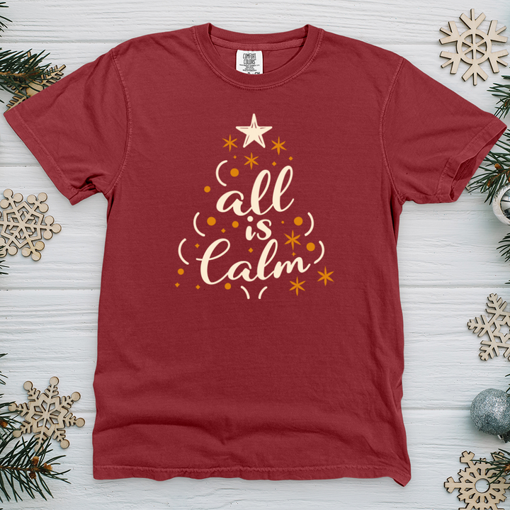 All is calm Heavy Cotton Comfort Colors Tee