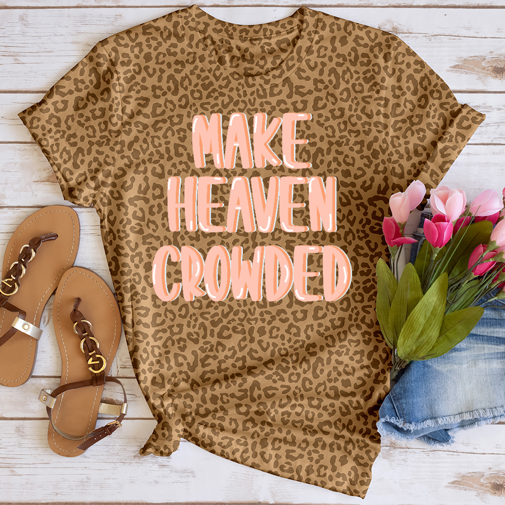 Make Heaven Crowded Leopard Tee