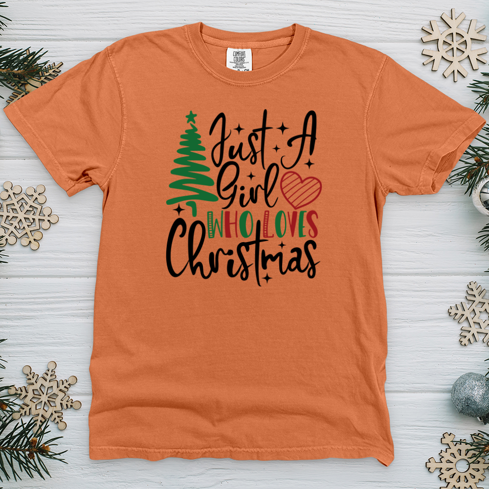 Just A Christmas Girl Heavy Cotton Comfort Colors Tee