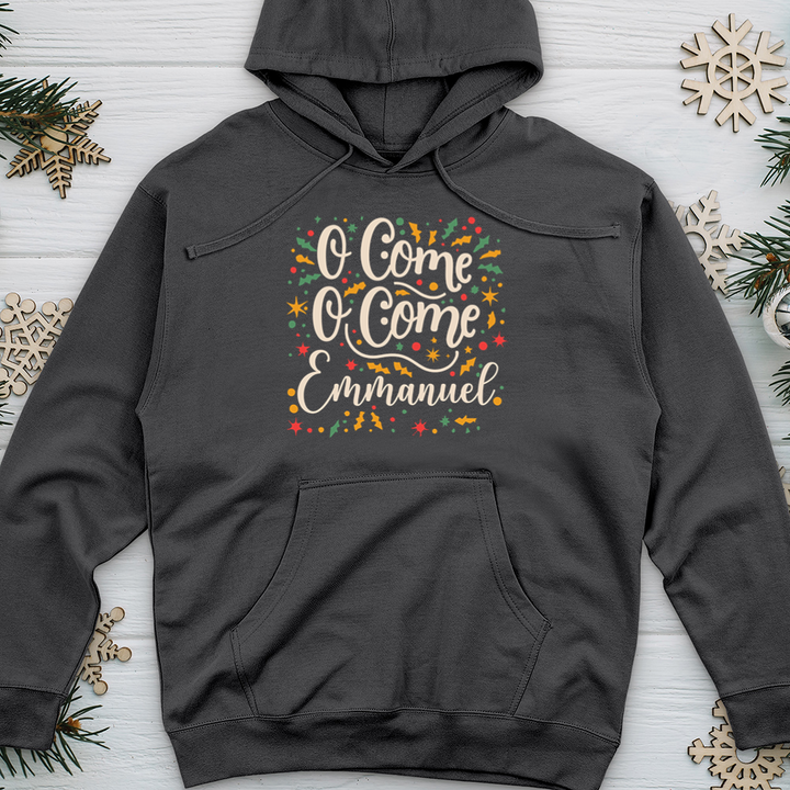 O Come O Come Emmanuel Midweight Hooded Sweatshirt