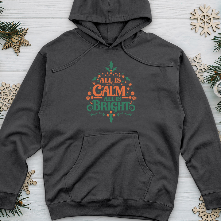 All is Calm All is Bright 01 Midweight Hooded Sweatshirt