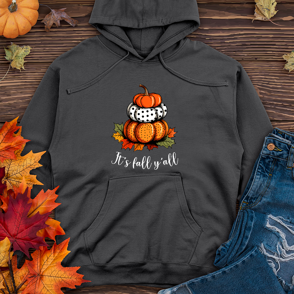 It's Fall Y'all Stacked Pumpkins Midweight Hoodie