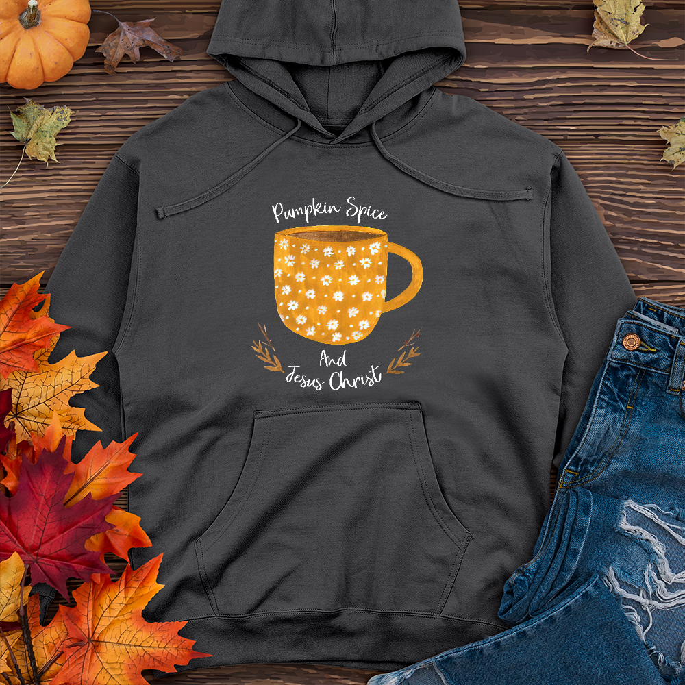 Pumpkin Spice and Jesus Christ   Midweight Hoodie