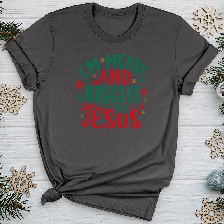 I’m Merry and Bright for Jesus 2 Softstyle Tee