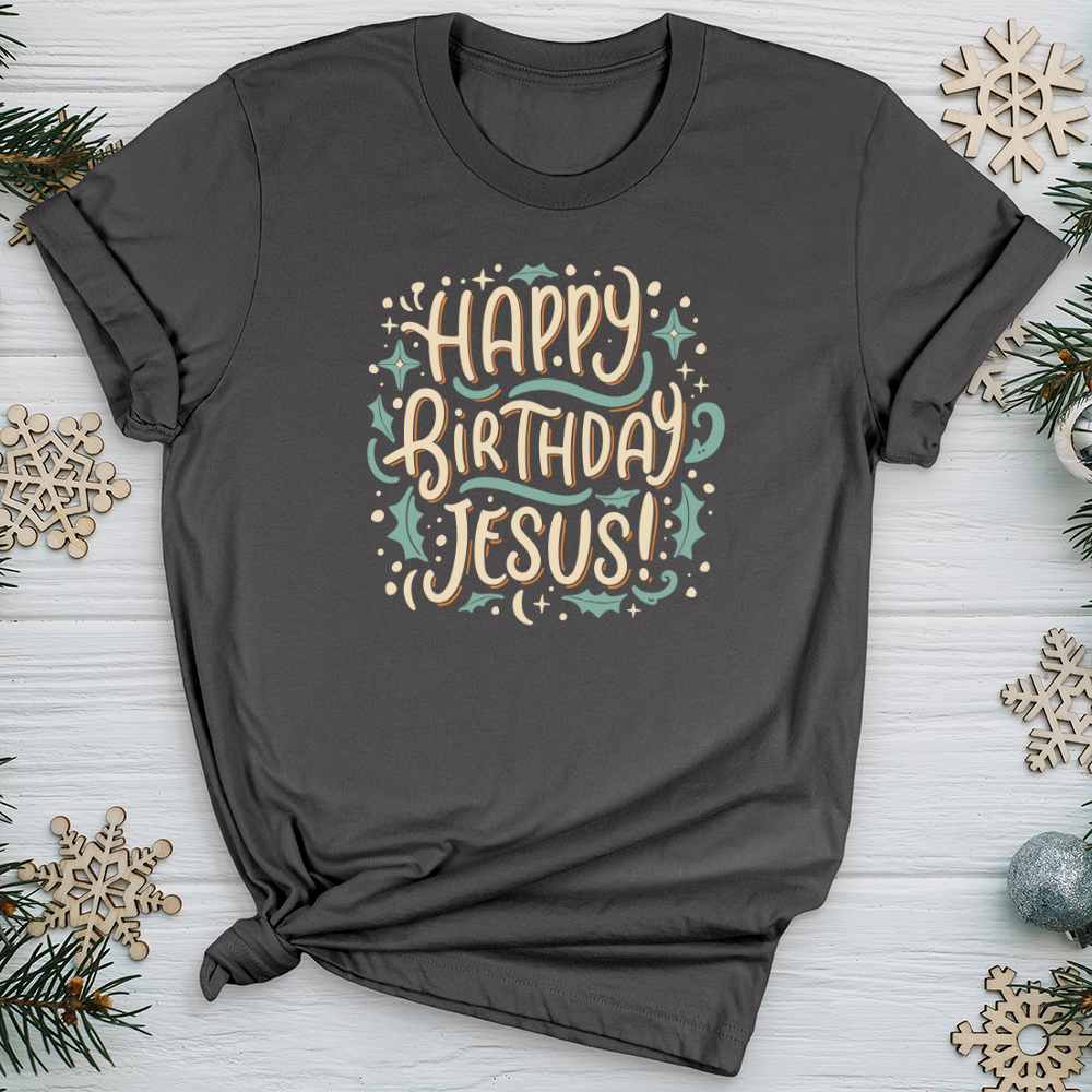 Happy Birthday Jesus! Softstyle Tee