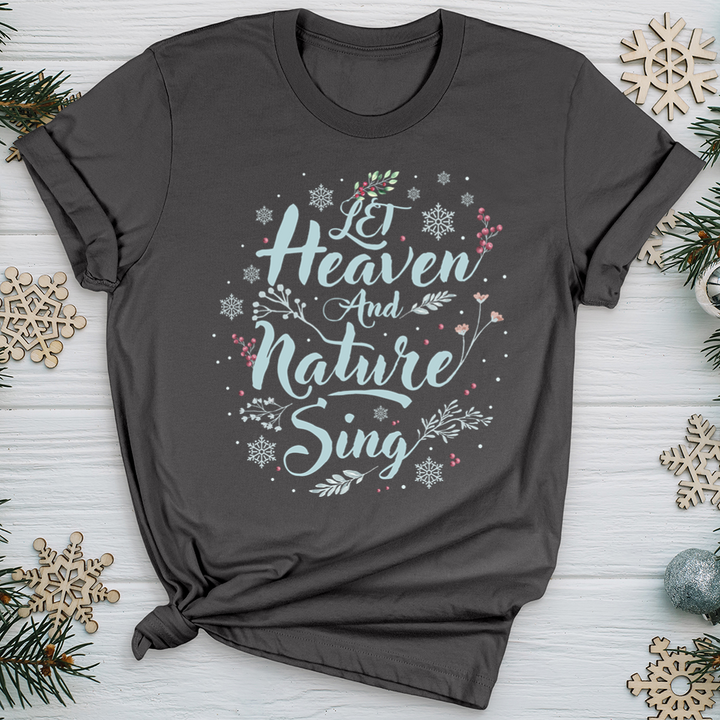 Let Heaven and Nature Sing Softstyle Tee