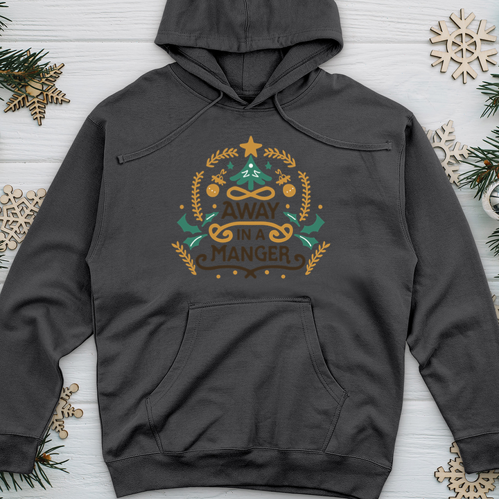 Away in a Manger Midweight Hooded Sweatshirt