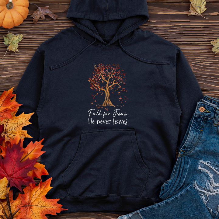 Fall for Jesus He Never Leaves Midweight Hoodie