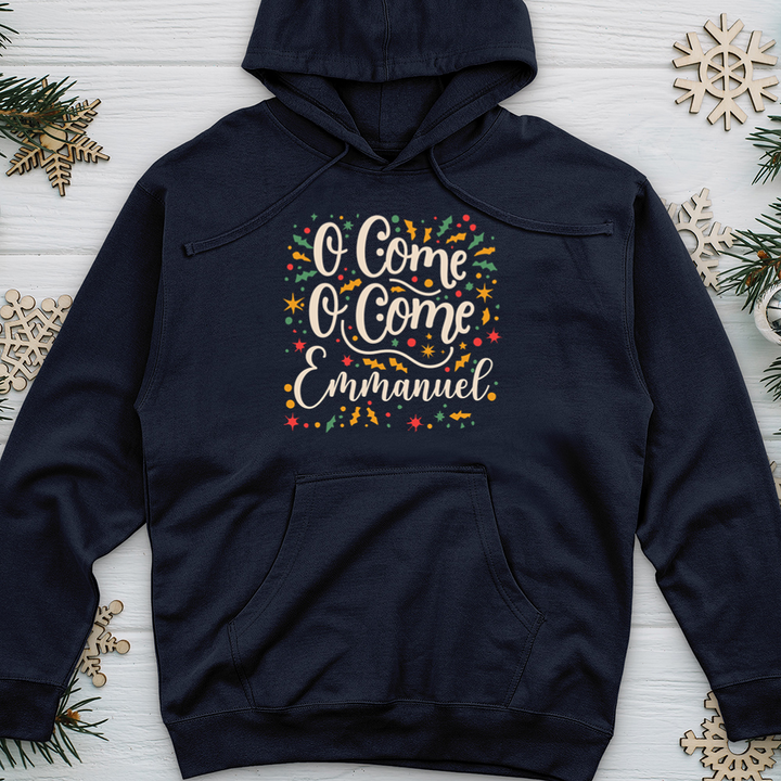 O Come O Come Emmanuel Midweight Hooded Sweatshirt