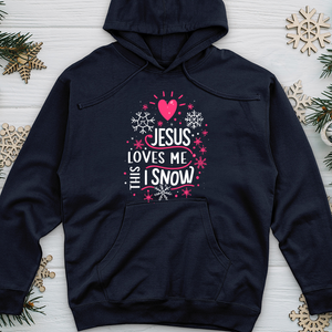 Jesus Loves Me This I Snow Midweight Hooded Sweatshirt