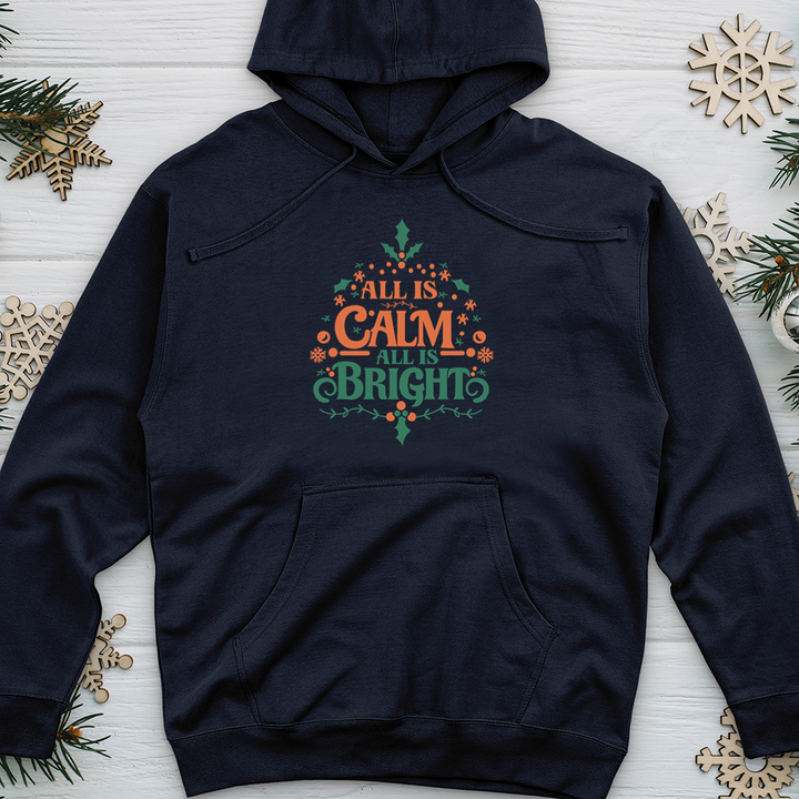 All is Calm All is Bright 01 Midweight Hooded Sweatshirt