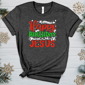 Happy Birthday Jesus Heathered Tee