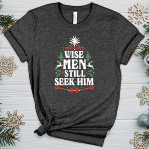 Wise Men Still Seek Him Heathered Tee