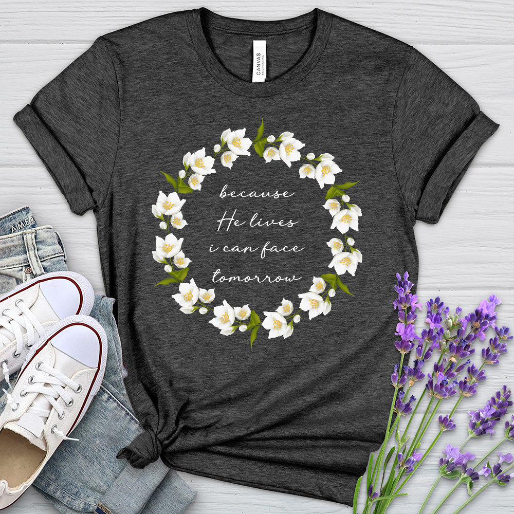 Because He Lives Wreath Heathered Tee