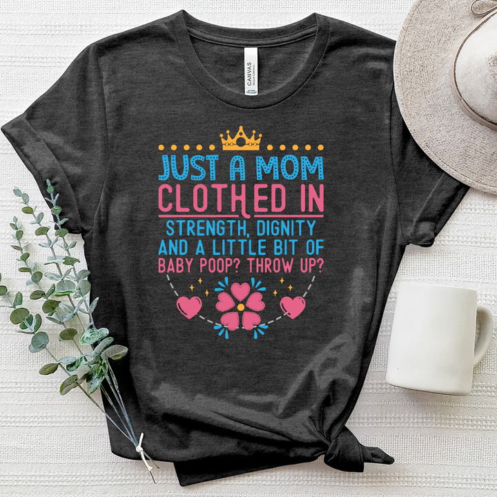 Just A Mom Heathered Tee