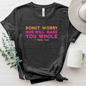 DONUT  WORRY GOD WILL MAKE Heathered Tee