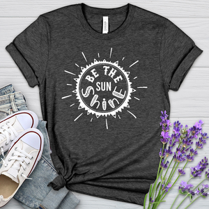 Be The Sunshine Word Art Heathered Tee