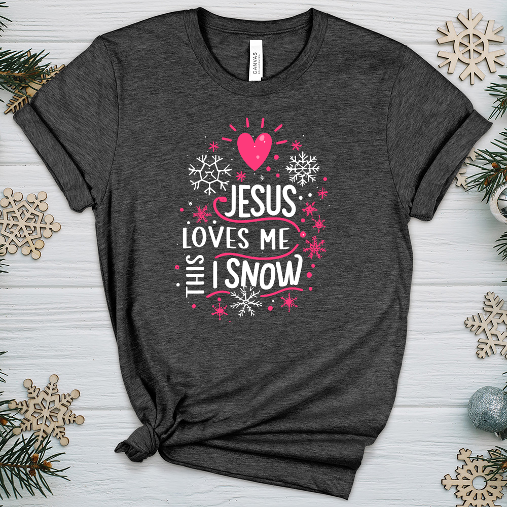 Jesus Loves Me This I Snow Heathered Tee
