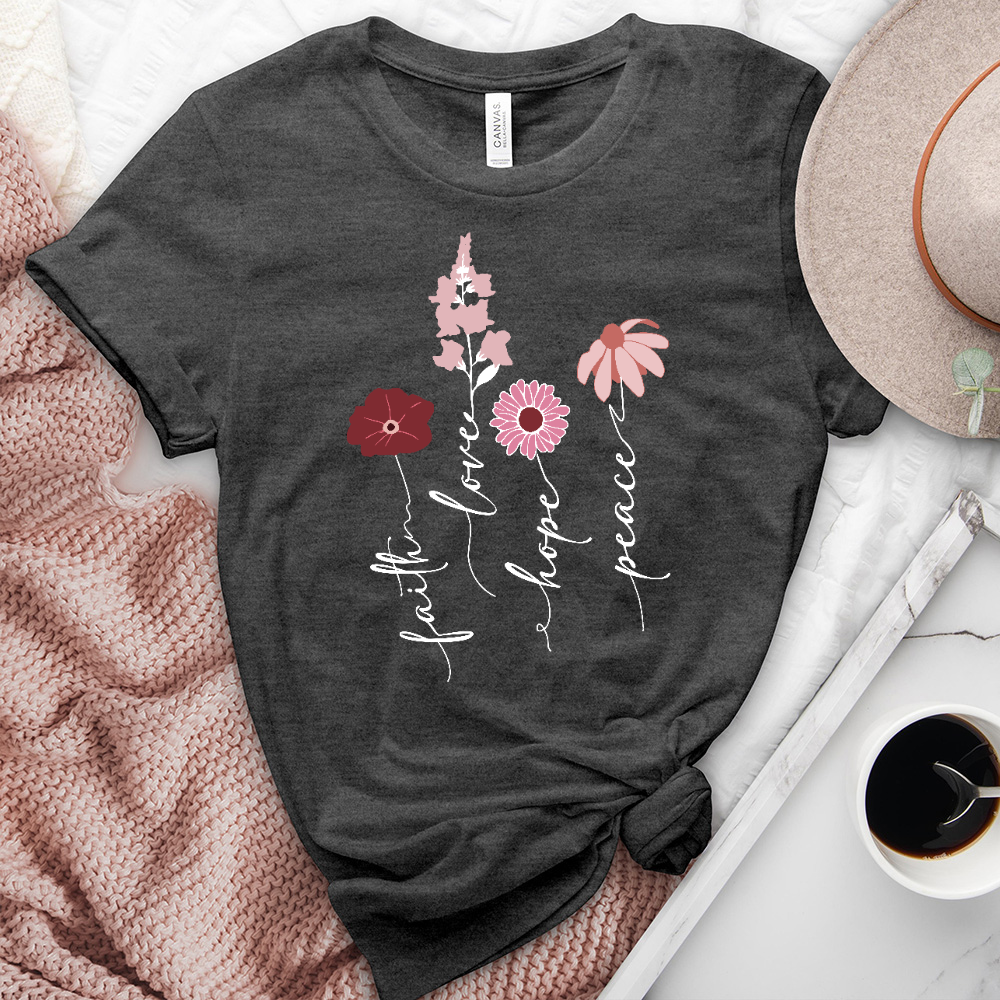 Bloom Faith Hope Love Peace Heathered Tee - Christian Lifestyle Collections