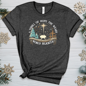 A Thrill of Hope the Weary World Rejoices Heathered Tee