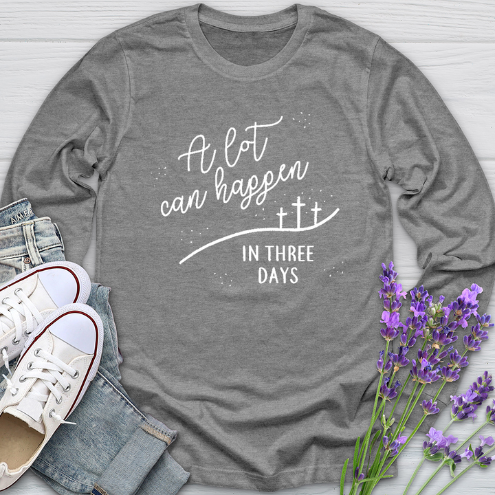 A Lot Can Happen Long Sleeve Tee