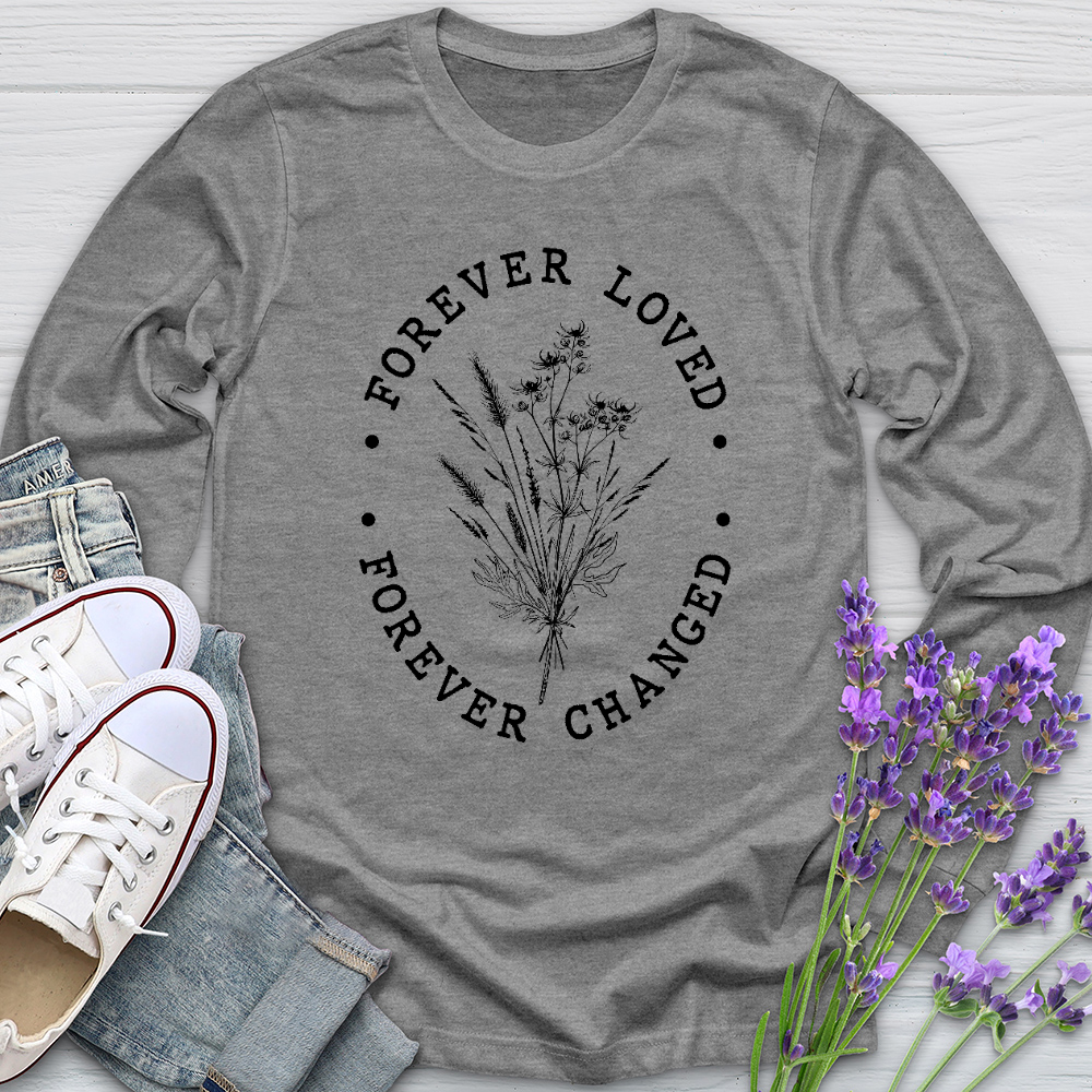 Forever Loved Long Sleeve Tee