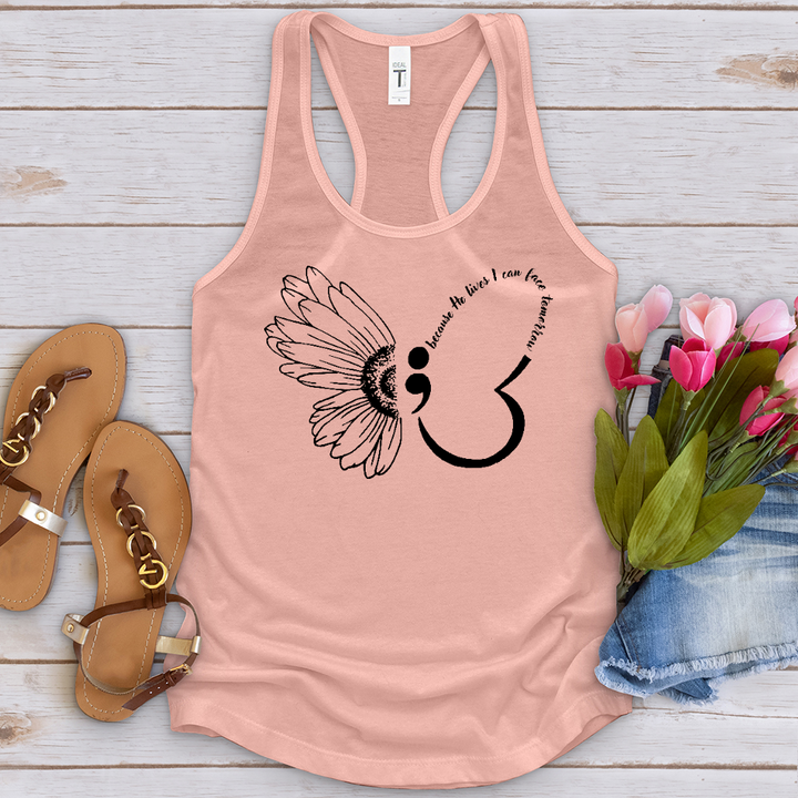 Because He Lives Semicolon Tank Top