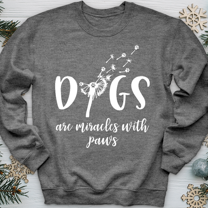 Dogs Are Miracles Crewneck