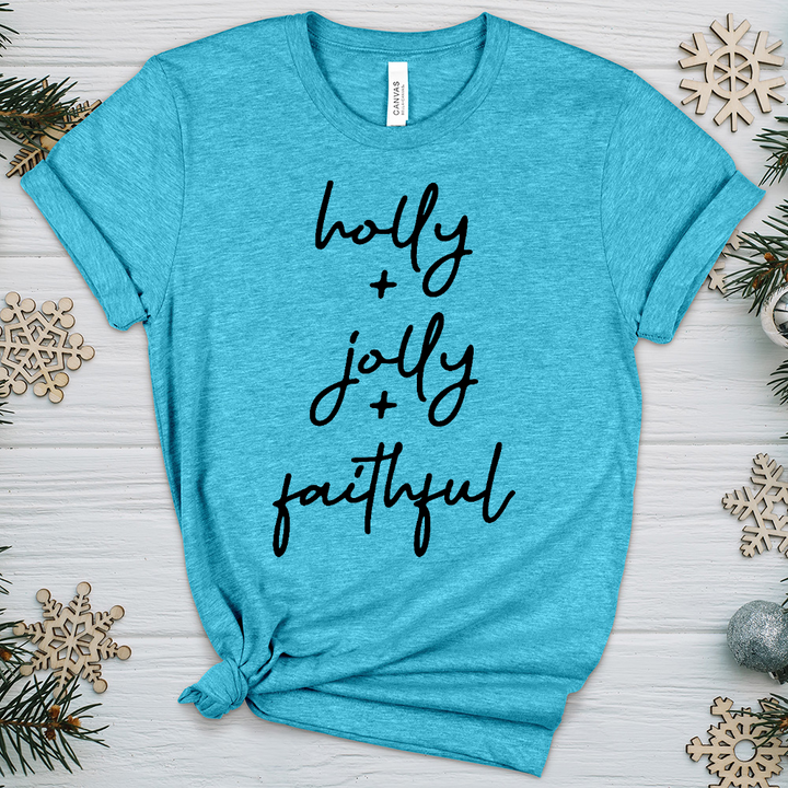 Holly Jolly Faithful Heathered Tee