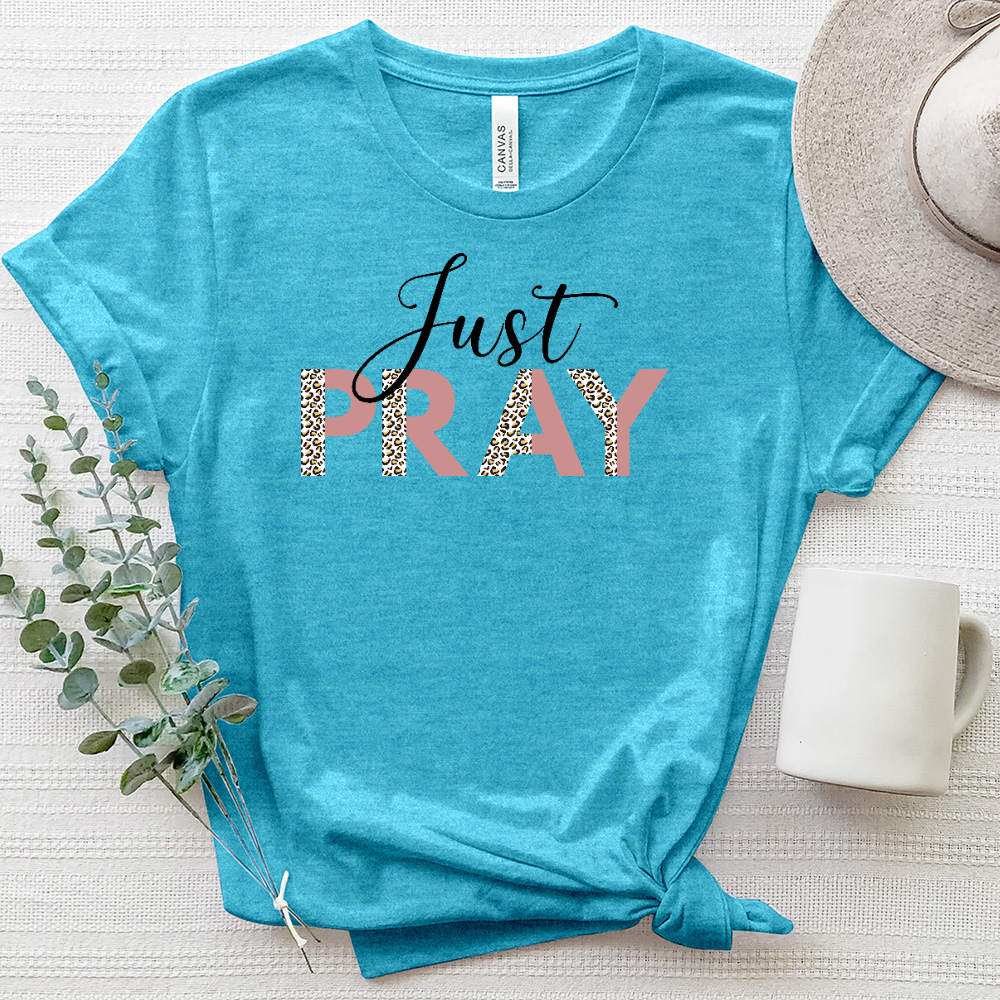 Just Pray Heathered Tee