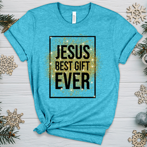 Best Gift Ever Heathered Tee