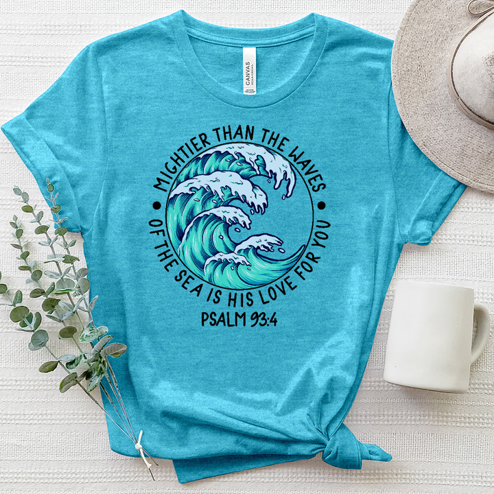 Mighter Than the Waves, His Love for You Tee Heathered Tee