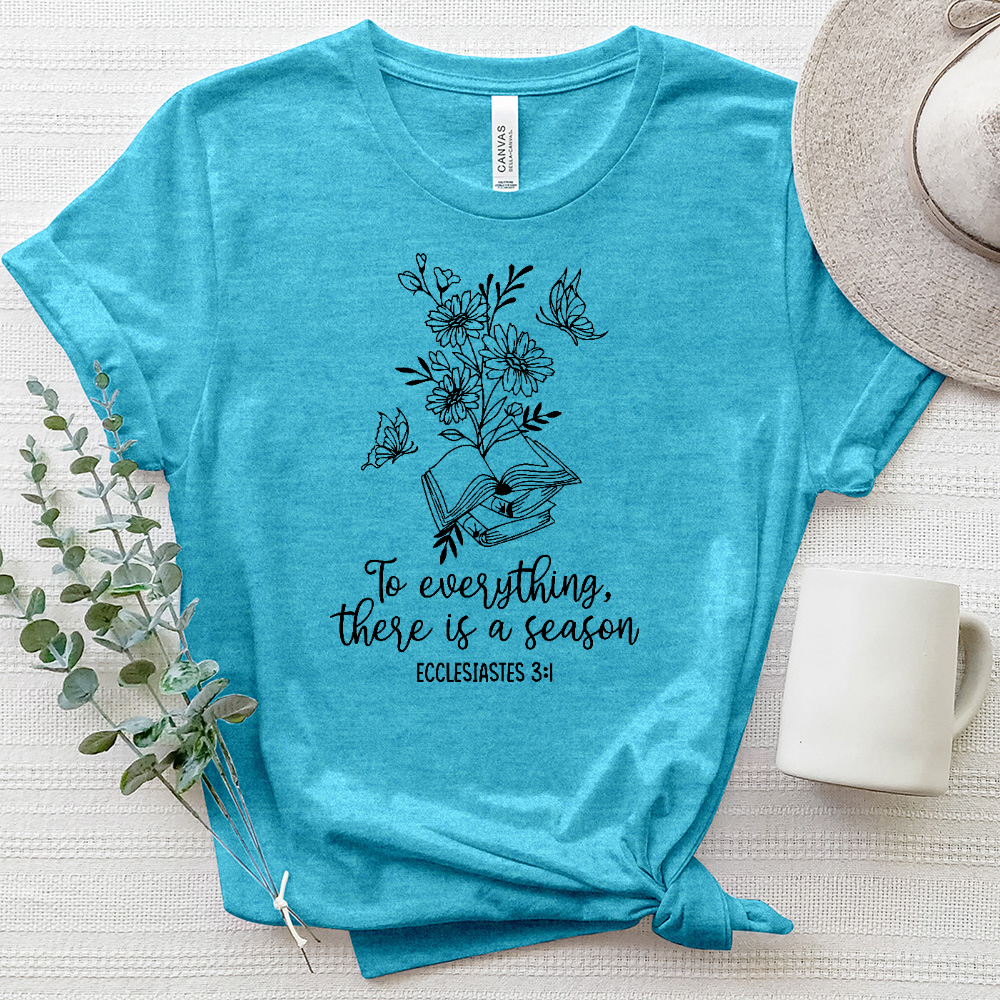 To Everything, There Is A Season Plant Star Heathered Tee