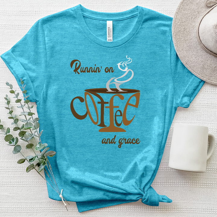 Runnin’ On Coffee and Grace Heathered Tee